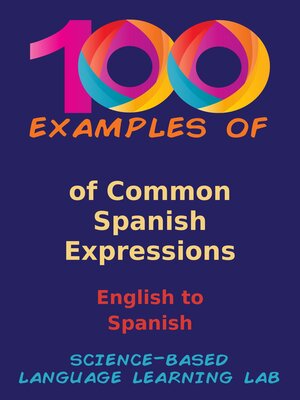 cover image of 100 Examples of Common Spanish Expressions